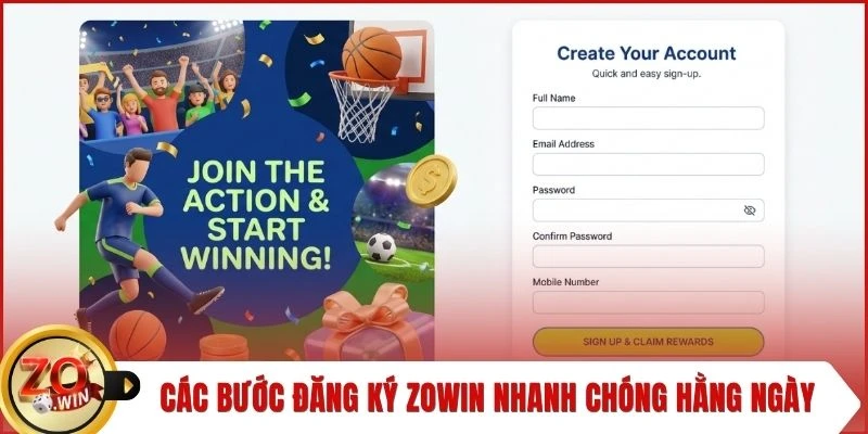 Các bước đăng ký ZOWIN nhanh chóng hằng ngày