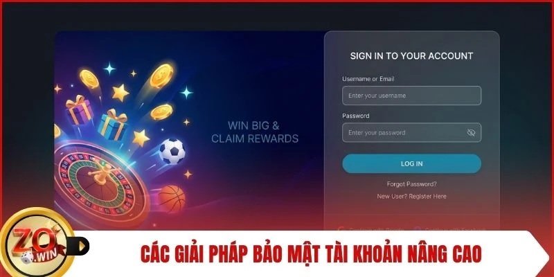 Các giải pháp bảo mật tài khoản nâng cao