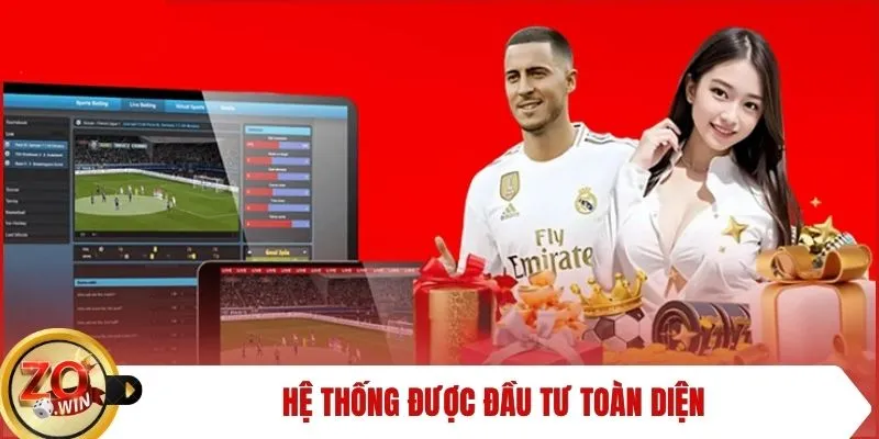 Hệ thống được đầu tư toàn diện