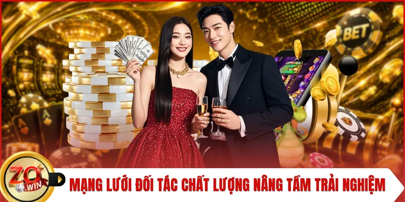 Mạng lưới đối tác chất lượng nâng tầm trải nghiệm